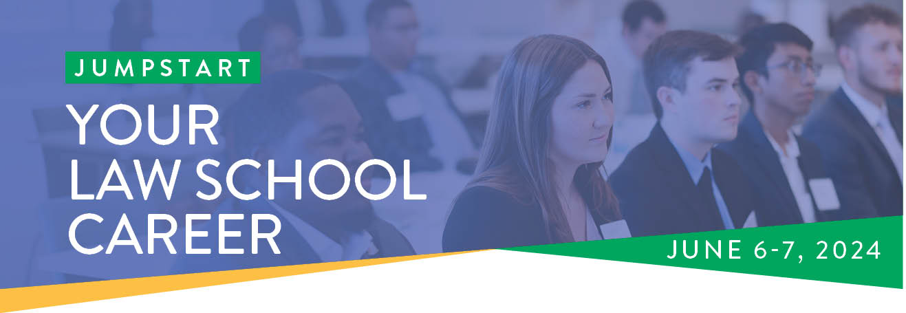 Boot Camp Header | Jump Start Your Law School Career |June 6-7