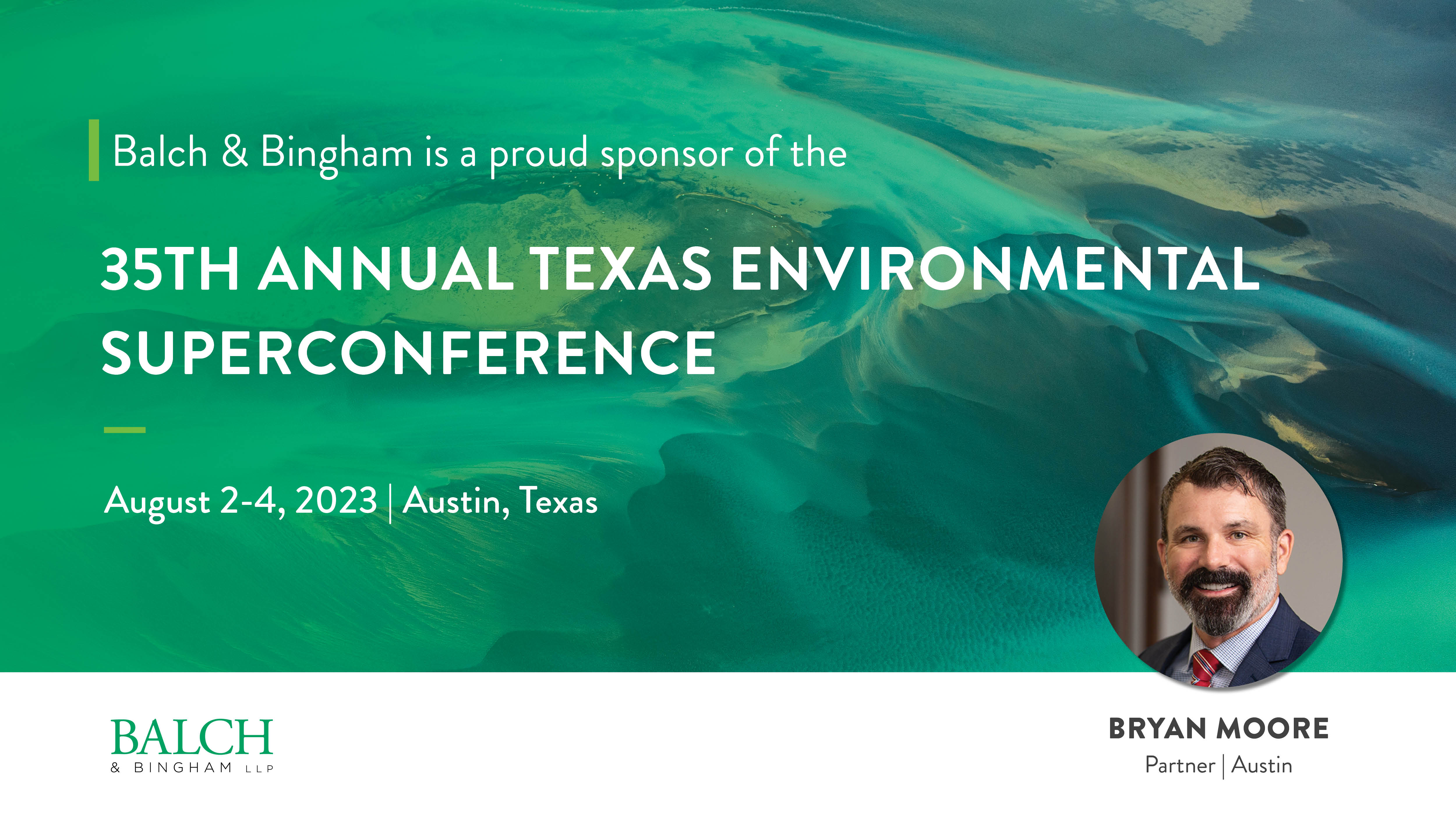 Balch & Bingham is proud to be a sponsor of the 35th Annual Texas